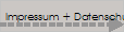Impressum + Datenschutz